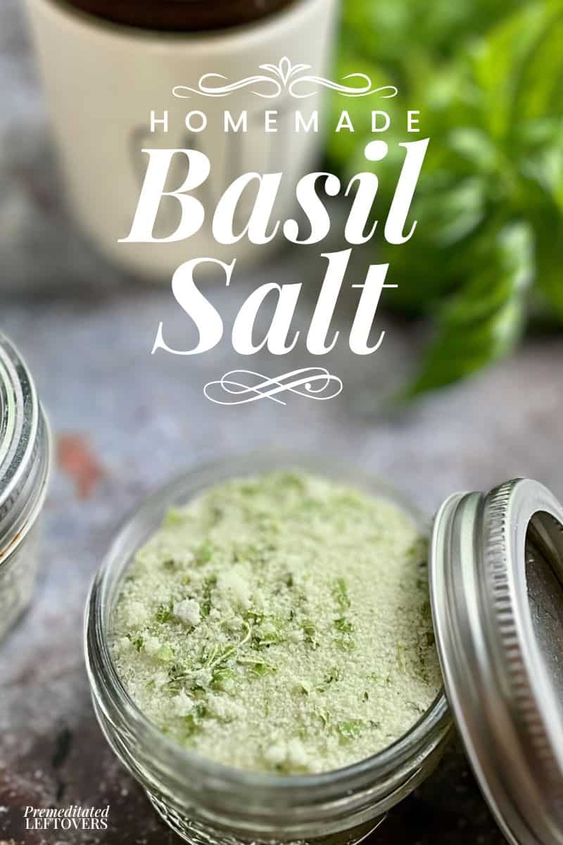 Homemade basil salt in a mason jar