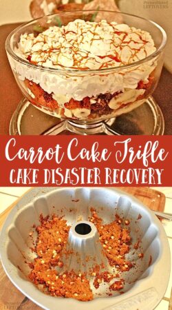 Carrot Cake Trifle - a delicious way to recover from a failed carrot cake.